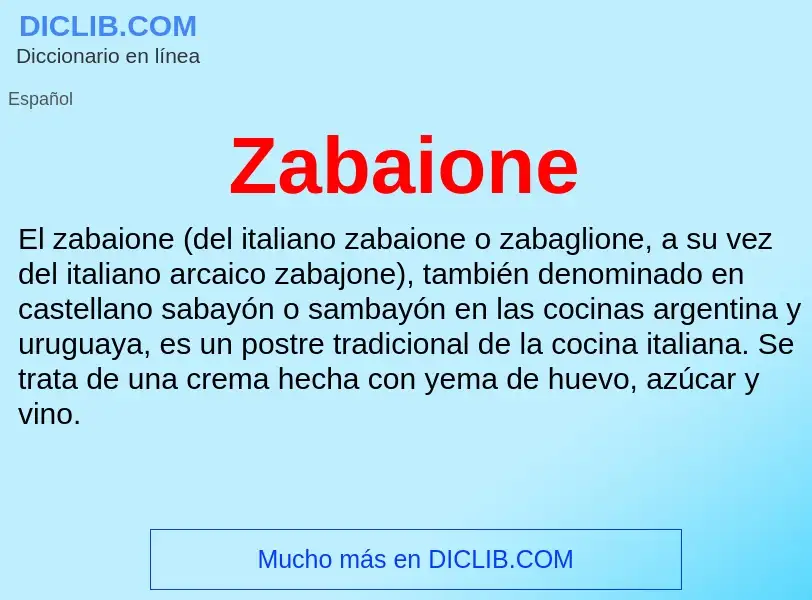 O que é Zabaione - definição, significado, conceito