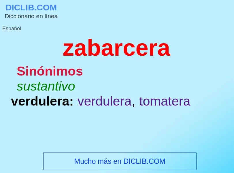 What is zabarcera - definition