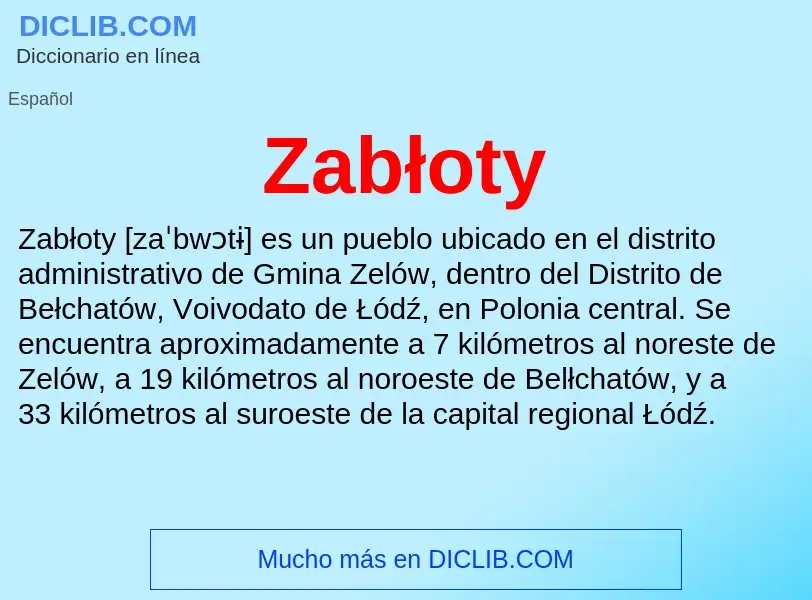 Что такое Zabłoty - определение