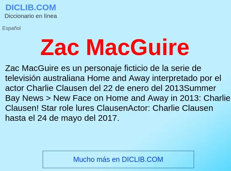 O que é Zac MacGuire - definição, significado, conceito