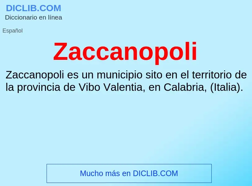 O que é Zaccanopoli - definição, significado, conceito