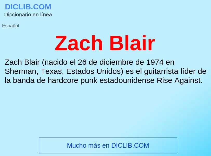 O que é Zach Blair - definição, significado, conceito