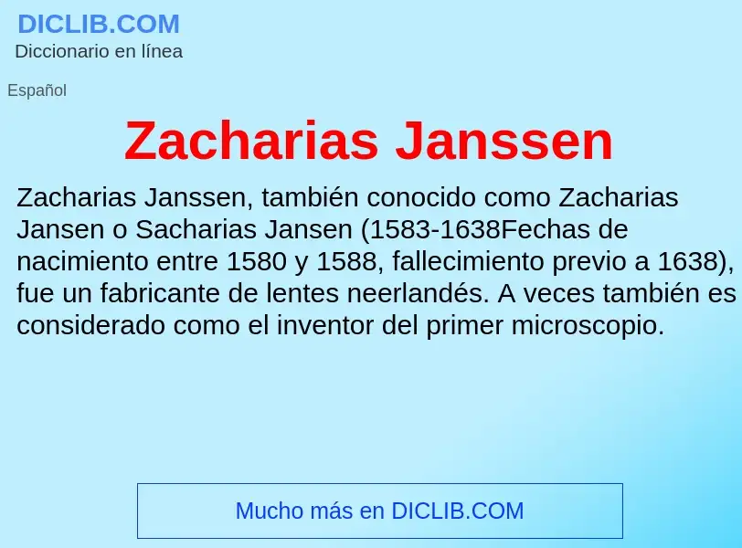 Что такое Zacharias Janssen - определение