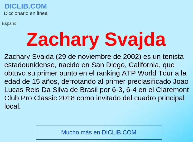 O que é Zachary Svajda - definição, significado, conceito