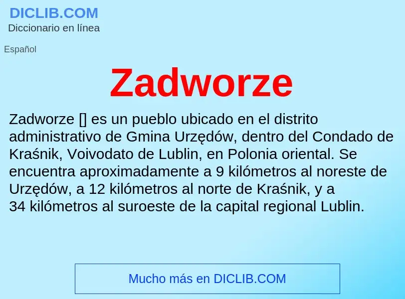 O que é Zadworze - definição, significado, conceito