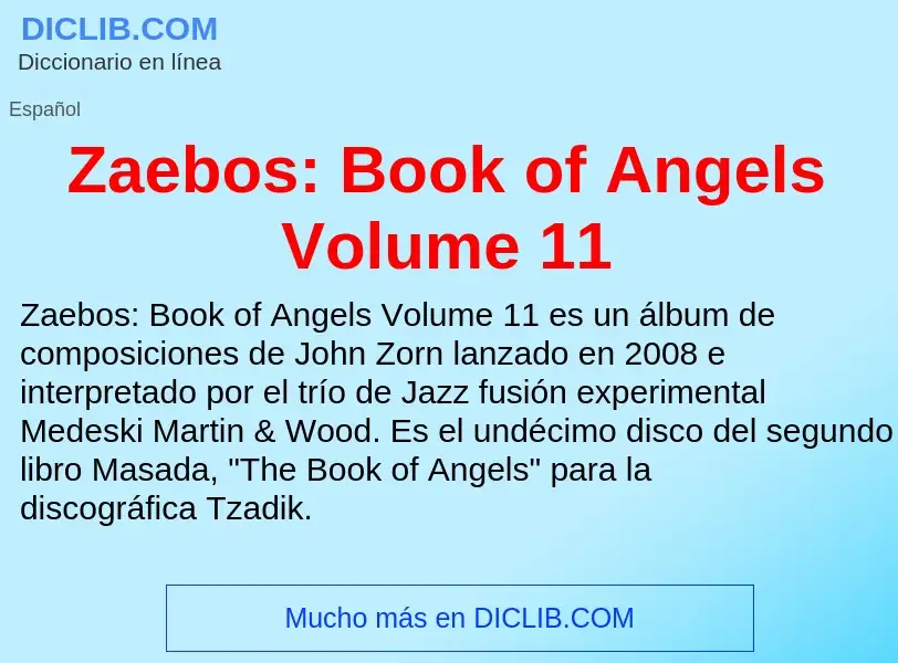 O que é Zaebos: Book of Angels Volume 11 - definição, significado, conceito