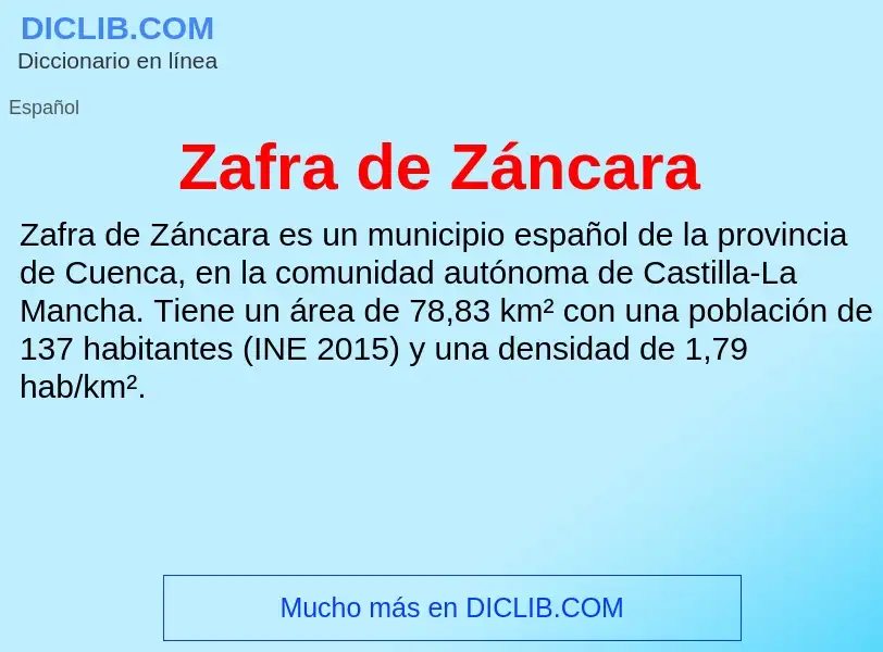 O que é Zafra de Záncara - definição, significado, conceito