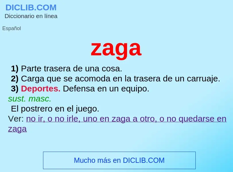 ¿Qué es zaga? - significado y definición