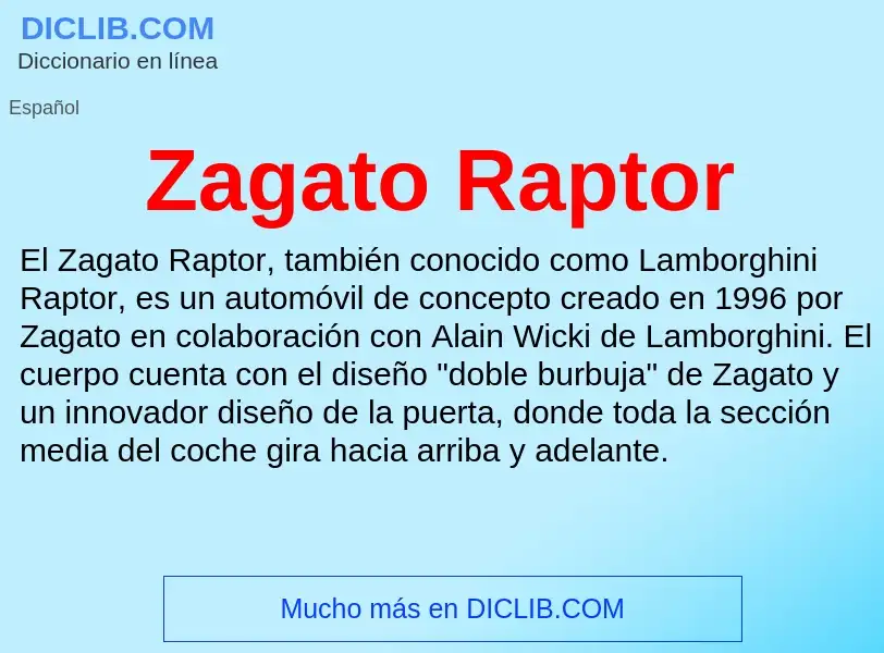 Что такое Zagato Raptor - определение