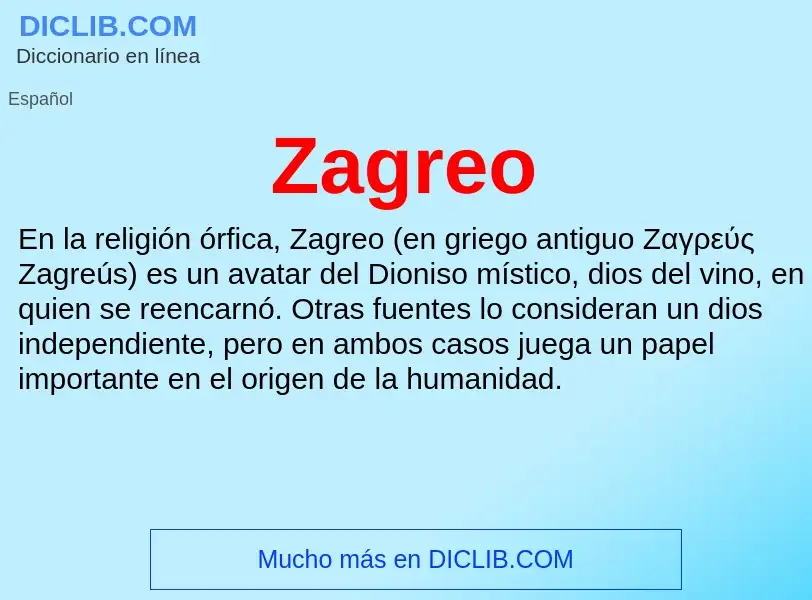 O que é Zagreo - definição, significado, conceito