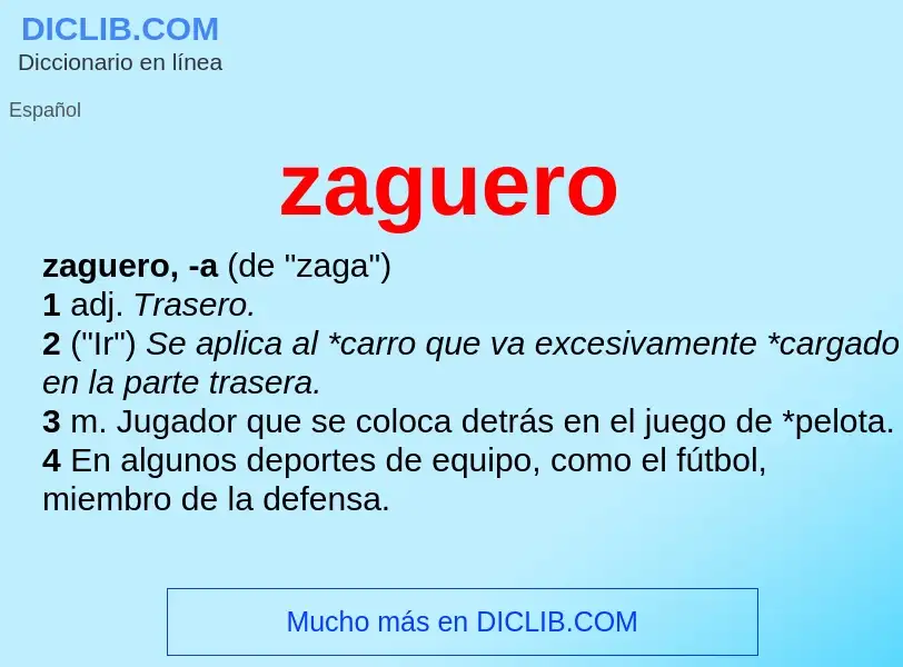 What is zaguero - definition