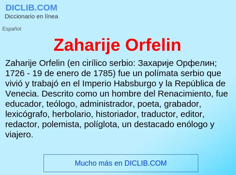 O que é Zaharije Orfelin - definição, significado, conceito