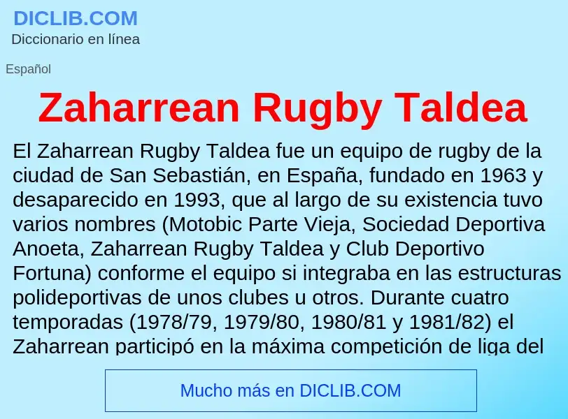 O que é Zaharrean Rugby Taldea - definição, significado, conceito