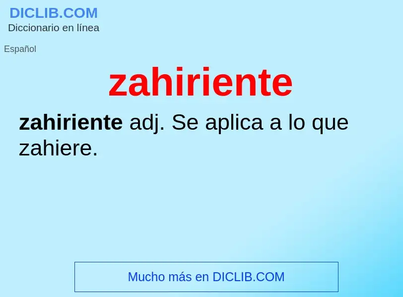 ¿Qué es zahiriente? - significado y definición