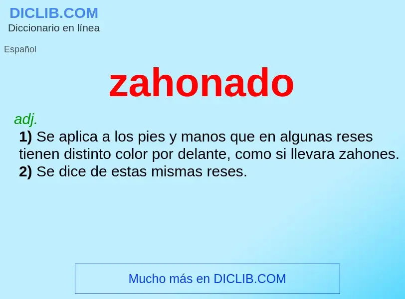 ¿Qué es zahonado? - significado y definición