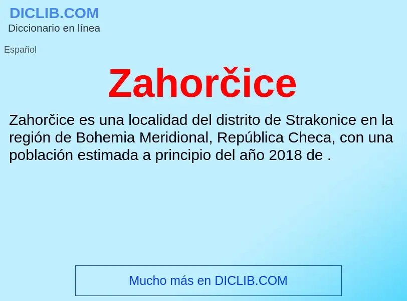 O que é Zahorčice - definição, significado, conceito