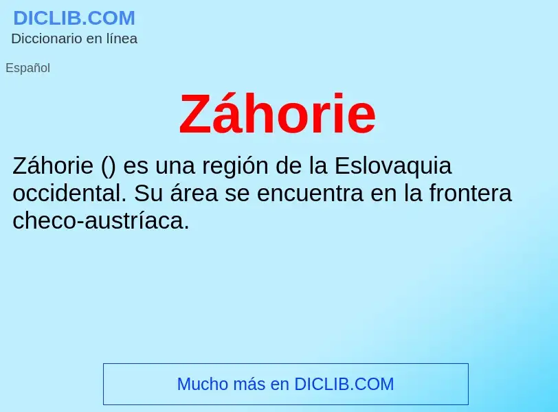 What is Záhorie - meaning and definition