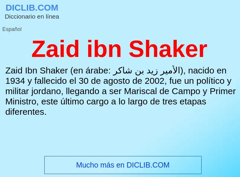 O que é Zaid ibn Shaker - definição, significado, conceito