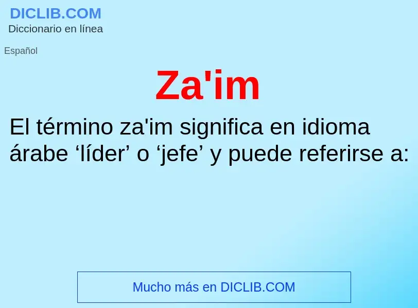 O que é Za'im - definição, significado, conceito