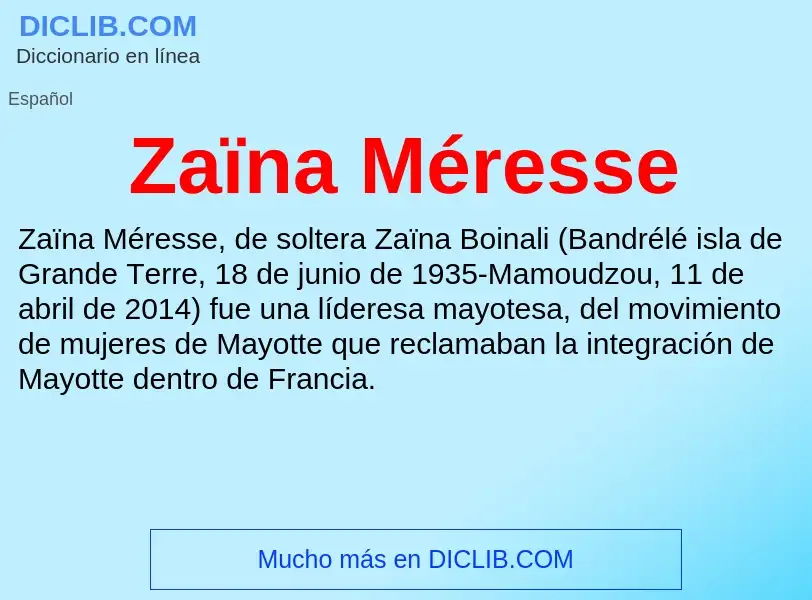 ¿Qué es Zaïna Méresse? - significado y definición