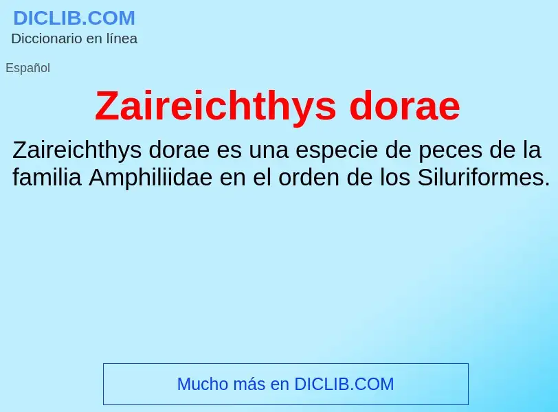 O que é Zaireichthys dorae - definição, significado, conceito