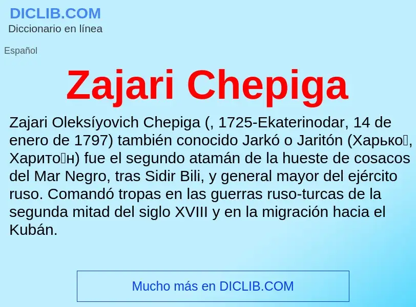 Что такое Zajari Chepiga - определение