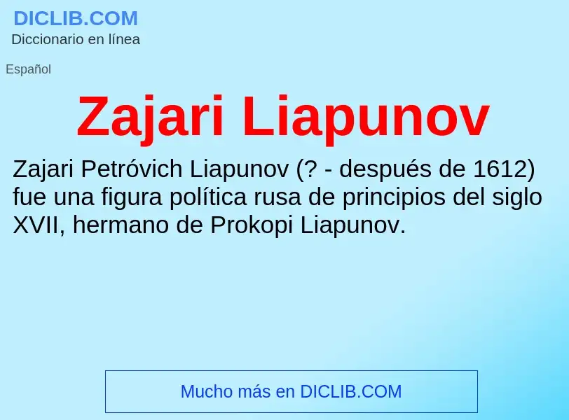 O que é Zajari Liapunov - definição, significado, conceito