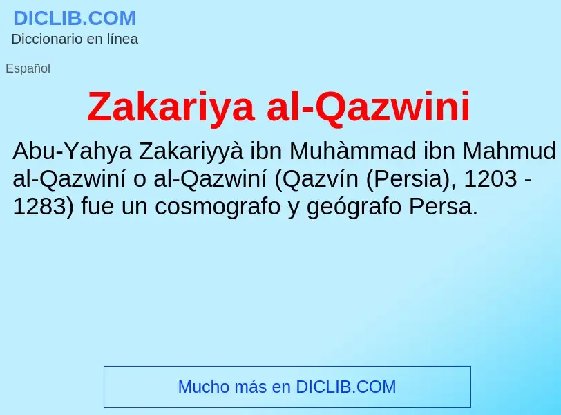 O que é Zakariya al-Qazwini - definição, significado, conceito