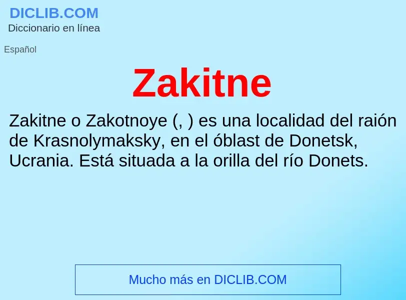 Что такое Zakitne - определение