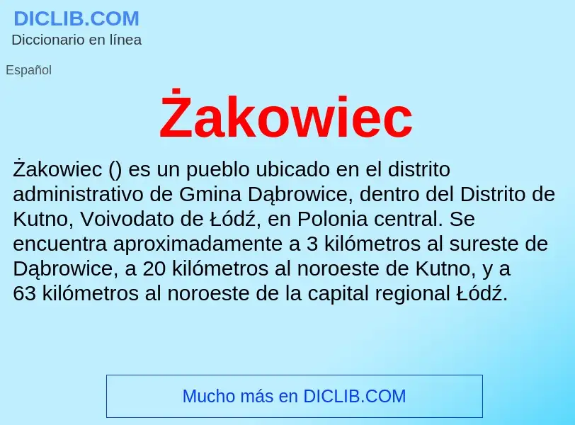 ¿Qué es Żakowiec? - significado y definición