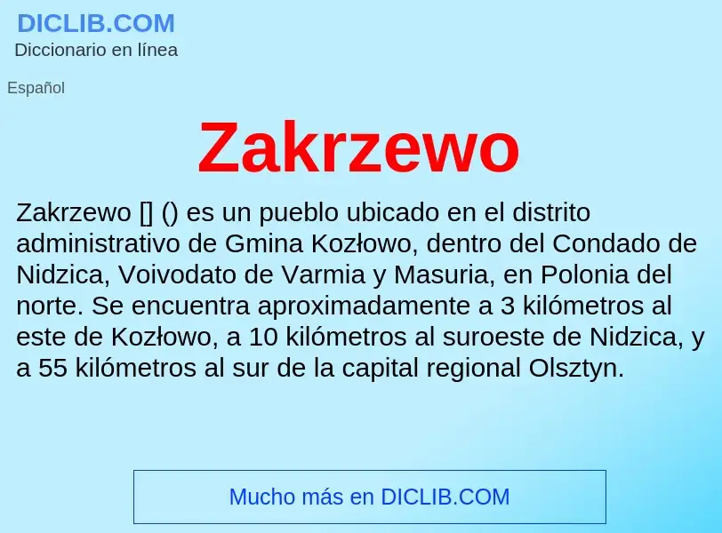 O que é Zakrzewo - definição, significado, conceito