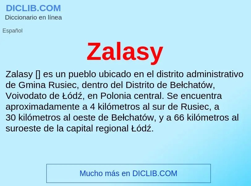 Что такое Zalasy - определение