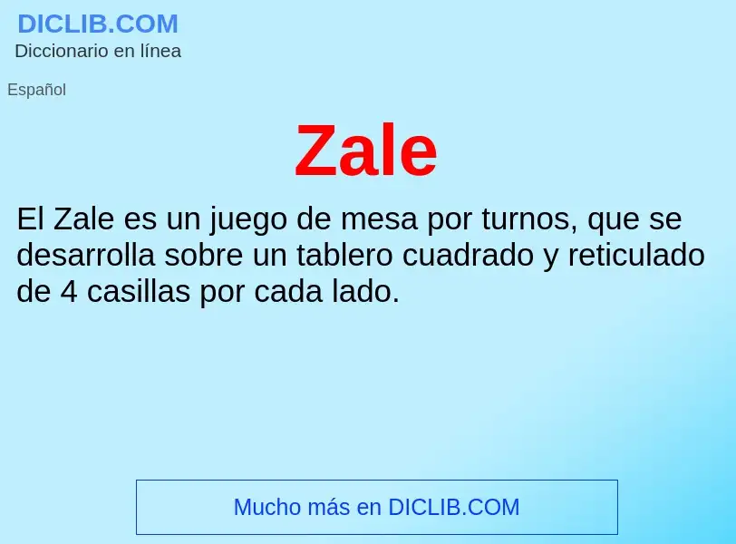 ¿Qué es Zale? - significado y definición