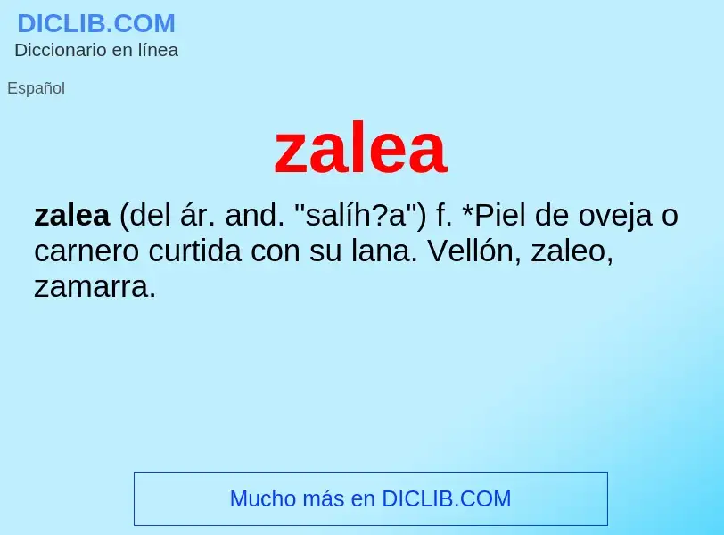 ¿Qué es zalea? - significado y definición