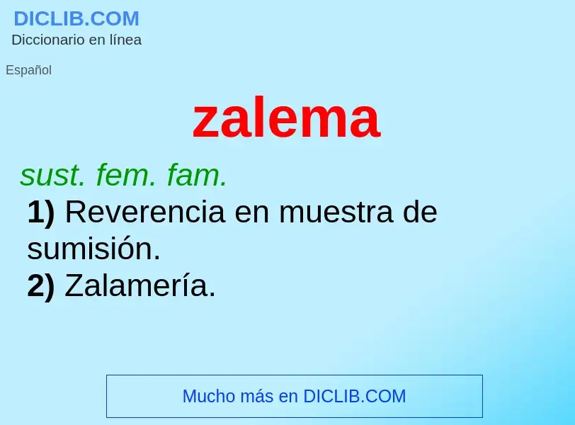 Wat is zalema - definition