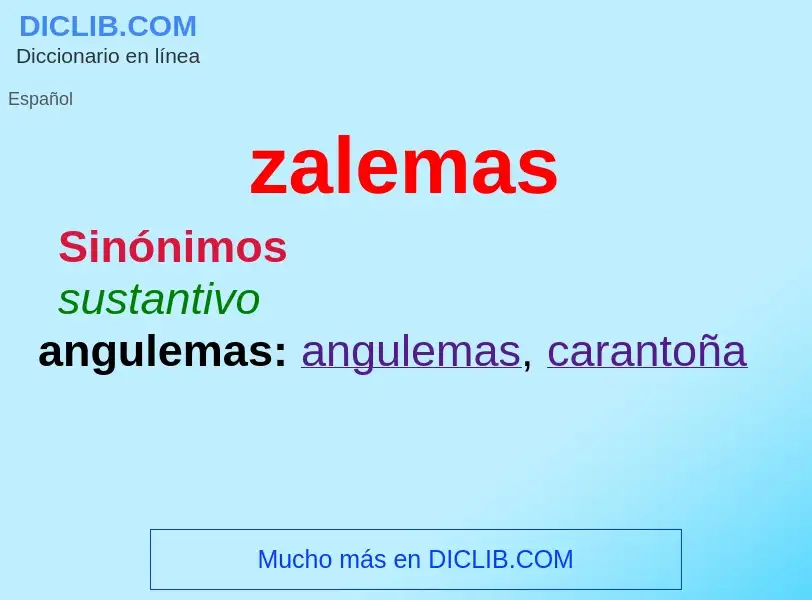 What is zalemas - definition