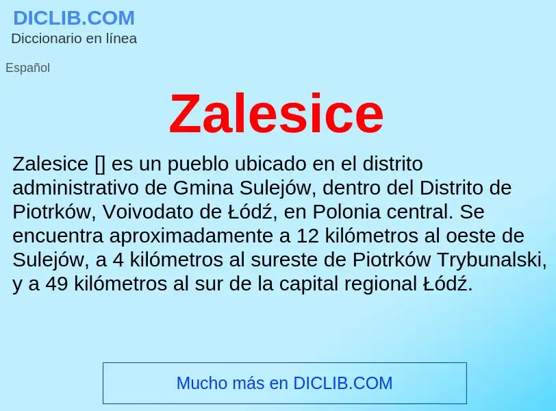 O que é Zalesice - definição, significado, conceito