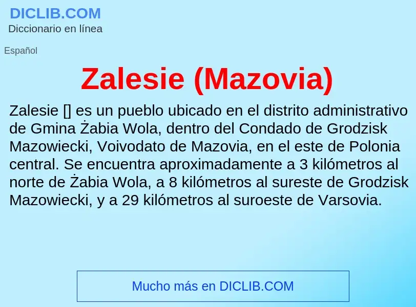 Что такое Zalesie (Mazovia) - определение