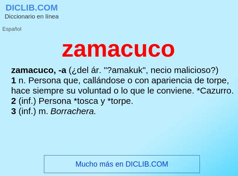 Что такое zamacuco - определение