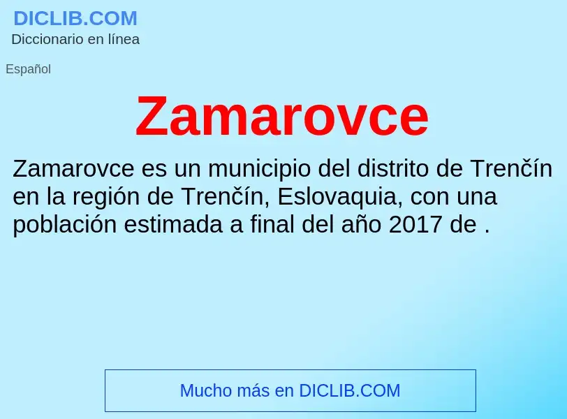 Что такое Zamarovce - определение