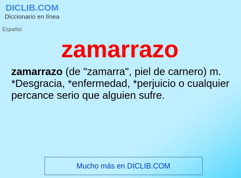 What is zamarrazo - meaning and definition