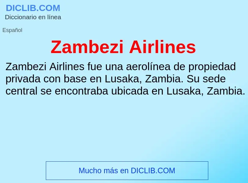 Что такое Zambezi Airlines - определение