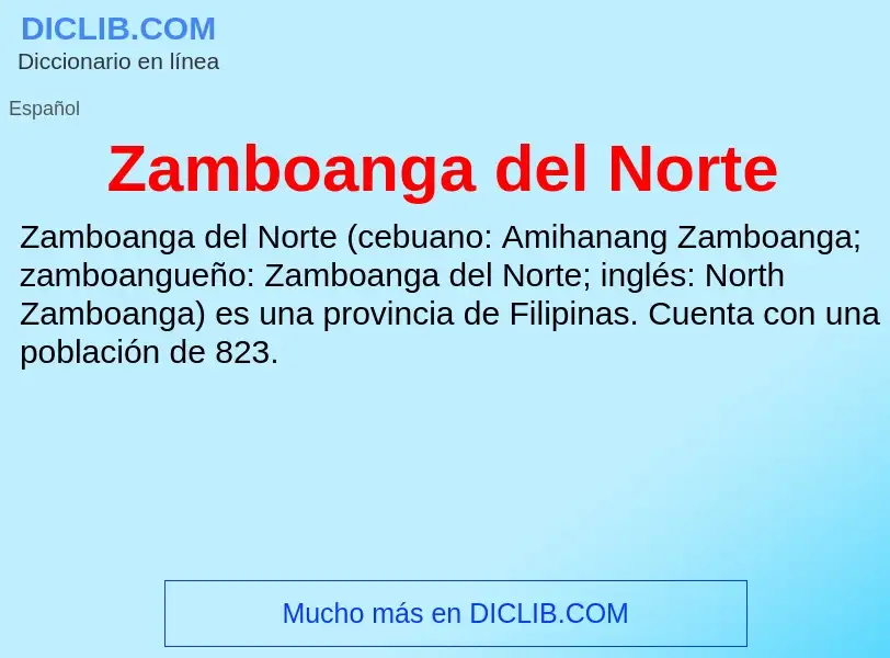 Что такое Zamboanga del Norte - определение