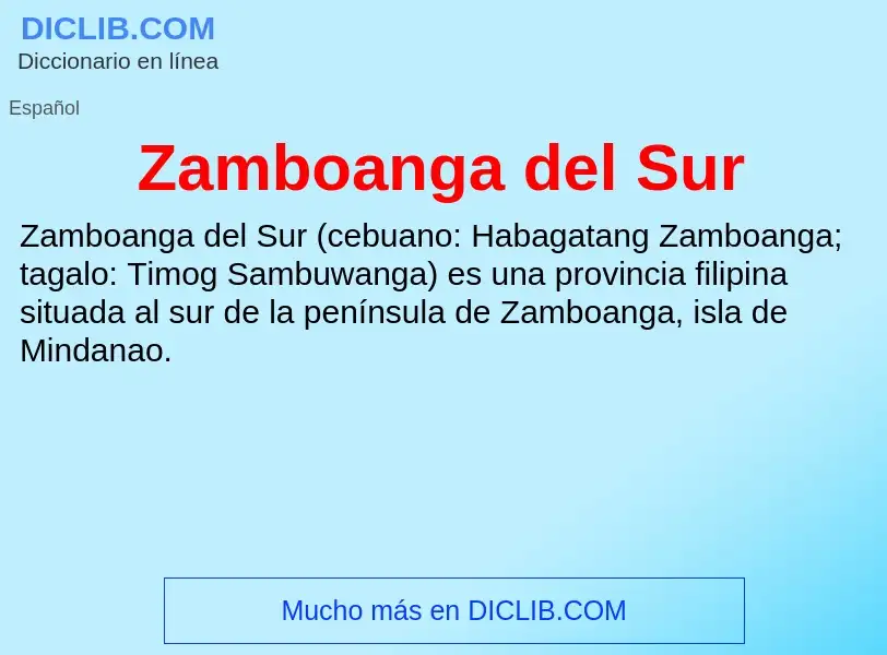 Что такое Zamboanga del Sur - определение