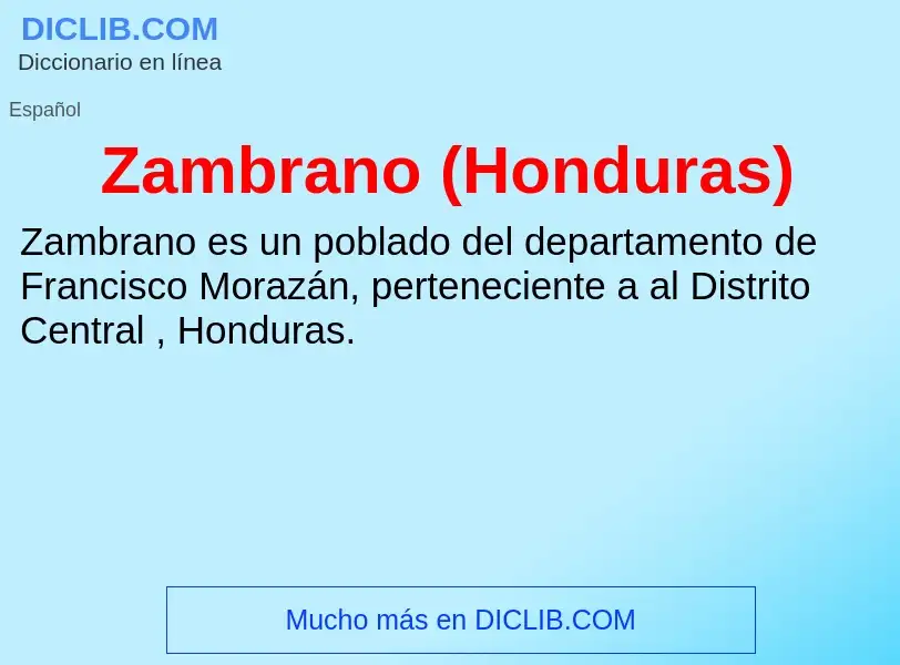 Что такое Zambrano (Honduras) - определение