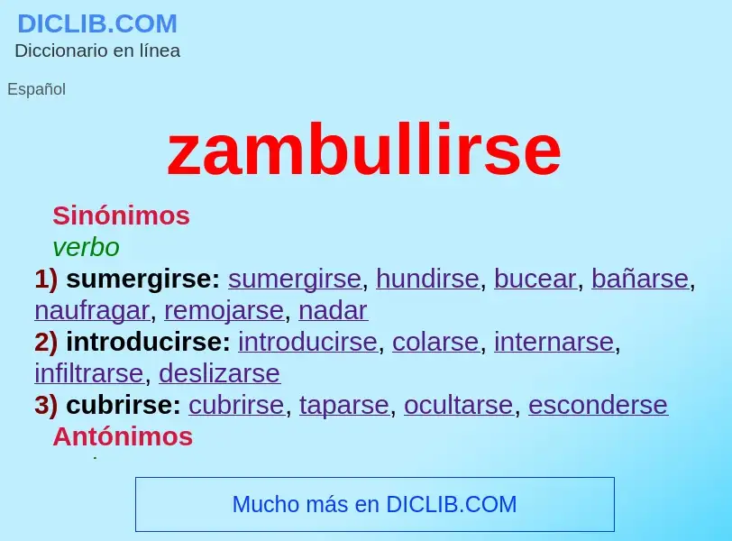 Qu'est-ce que zambullirse - définition