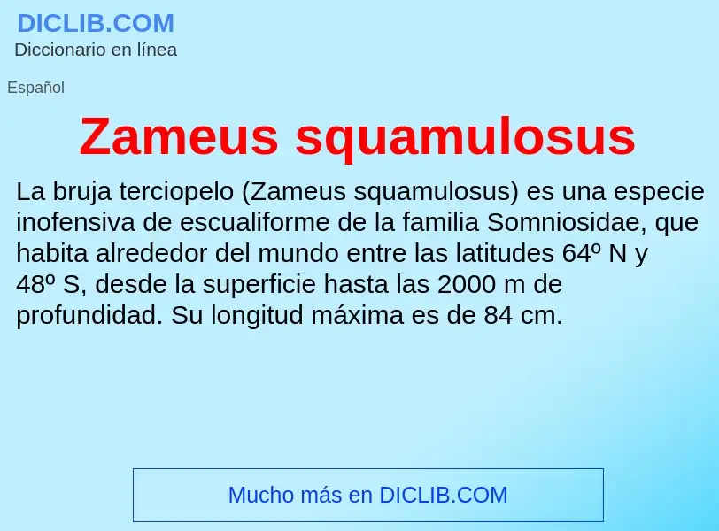 Что такое Zameus squamulosus - определение