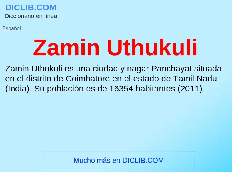 Что такое Zamin Uthukuli - определение