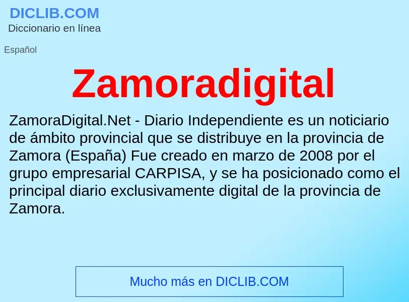 Что такое Zamoradigital - определение