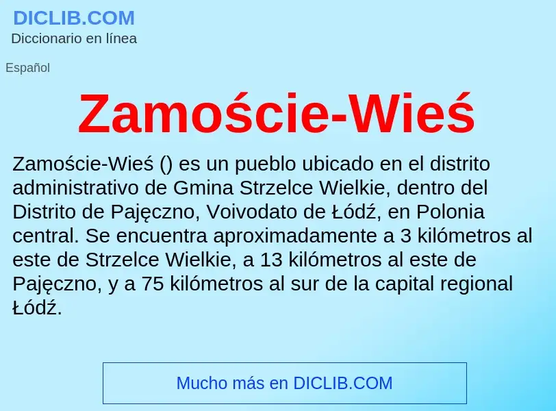 Что такое Zamoście-Wieś - определение